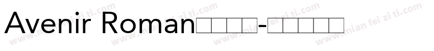 Avenir Roman字体下载字体转换